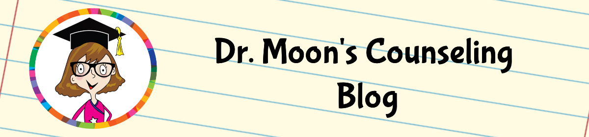 Dr. Moon's Counselor Blog